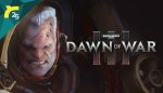战锤40K:战争黎明3/Warhammer 40,000: Dawn Of War III