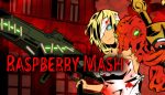 炸裂树莓浆/RASPBERRY MASH