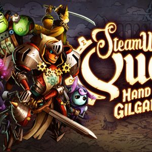 蒸汽世界冒险：吉尔伽美什之手/SteamWorld Quest: Hand of Gilgamech